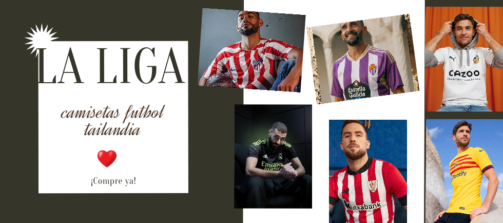 camiseta La Liga tailandia